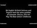 BA English Q6 Both Smirnov and Popova have the same qualities of character  Discuss  The Bear