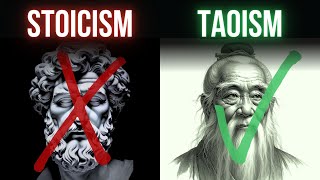 Why TAOISM is Better Than STOICISM