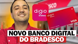 EXCLUSIVO! BRADESCO LANÇA NAVA CONTA DIGITAL,  NOVA CONTA DIGIO BRADESCO;