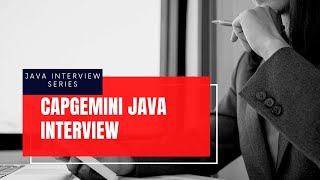 Capgemini Java Interview | Latest Java Interview Questions Answers