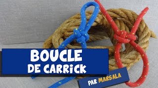 Noeud boucle de Carrick # noeud à boucle