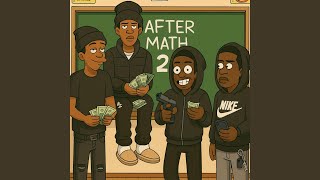 AfterMath 2 (feat. RellFrmDaWest)