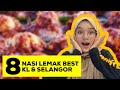 8 Nasi Lemak Best KL & Selangor