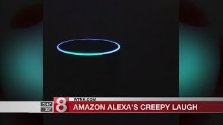 Alexa is laughing at users and creeping them out