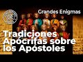 Tradiciones Apócrifas sobre los Apóstoles | Ángel Narro Sánchez