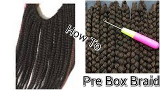 How To Make Your Own Pre Box Braids For crochet