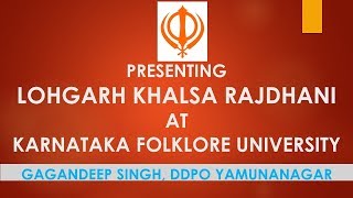 LECTURE ON LOHGARH AT KARNATAKA FOLKLORE UNIVERSITY