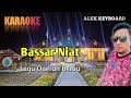 Bassar niat _ karaoke lagu berau