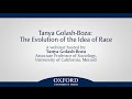 Tanya Golash-Boza: The Evolution of the Idea of Race