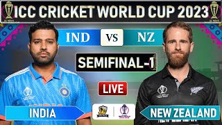 ICC World Cup 2023 : INDIA vs NEWZEALAND SEMIFINAL MATCH LIVE SCORES | IND vs NZ LIVE | NZ BAT