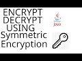 HOW TO ENCRYPT AND DECRYPT MESSAGE USING JAVA