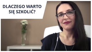 Czy szkolenia są ważne | Dlaczego warto się szkolić