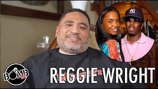 Reggie Wright on Kim Porter/Diddy Suspicion, Jaguar Wright Being Wanted For Scam