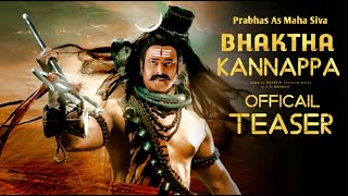 Bhaktha Kannappa - Prabhas Intro Teaser | Manchu Vishnu , Mohan Babu,Bhaktha Kannappa Prabhas