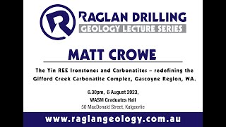 Raglan Drilling Geology Lecture Series