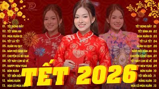 Nhạc Tết Remix 2026, LK Nhạc Xuân 2026 Remix Hay Nhất Nghe Là Thấy Tết - Chào Xuân Bính Ngọ 2026
