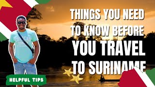 WHAT SURINAME IS LIKE AND REQUIREMENTS TRAVELING TO SURINAME 🇸🇷