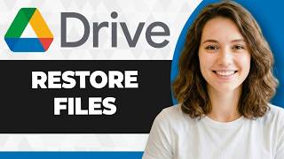 How to Restore Files in Google Drive (Full 2026 Guide)