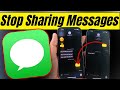 How To Stop Sharing Messages Between iPhone And iPad Or Mac in 2026