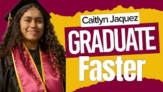See How Caitlyn Jaquez Graduated Faster with CSUDH Intersessions!