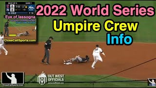 2022 World Series Umpire Roster for Houston vs Philadelphia