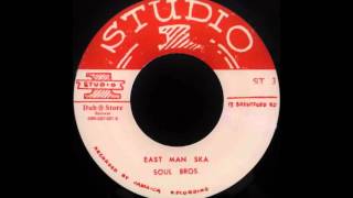 SOUL BROS. - East Man Ska [1966]