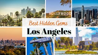 10 Best Hidden Gems to Visit in Los Angeles
