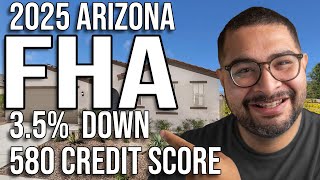 FHA Loan Requirements in Phoenix, AZ (First Time Home Buyers)