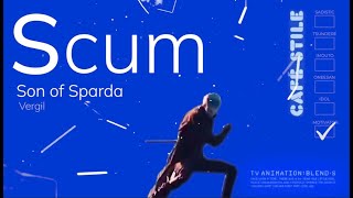 S Stands for SCUM (Vergil Status)