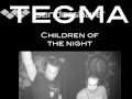 tegma children of the night