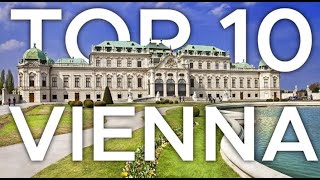 Top 10 things to do in Vienna, Austria l Vienna travel guide