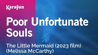 Poor Unfortunate Souls - The Little Mermaid | Karaoke Version | KaraFun
