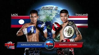 Muenglaos Puyfourman (Laos) vs Kompetch Sor.Nakea (Thailand)