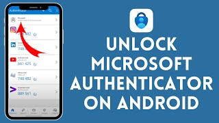 How to Unlock Microsoft Authenticator on Android (2024) | Microsoft Authenticator Tutorial