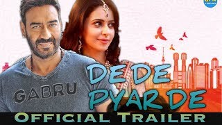 De De Pyar De |  Official Trailer | Ajay Devgan | Rakul Preet Singh | Tabbu | Bhushan Kumar