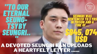 A devoted seungri fan uploads a heartfelt letter \