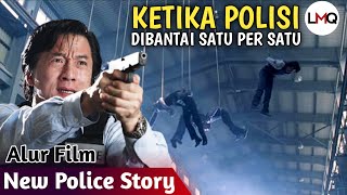 PEMBALASAN JACKIE CHAN SETELAH SEMUA REKANNYA DIBANTAI ‼ Alur cerita film New Police Story (2004)