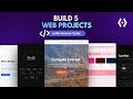 5 Portfolio-Ready Projects for Beginners in 11 hours | Full Web Development Course for Beginners