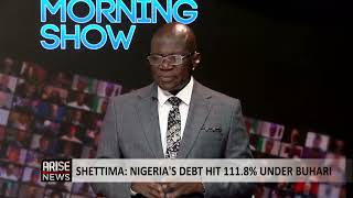 The Morning Show: Nigeria's Debt Hit 111.8% Under Buhari - Shettima