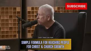 SIMPLE FORMULA FOR GROWTH | Pastor Louie Giglio