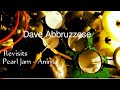 Former Pearl Jam Drummer Dave Abbruzzese revisits the song Animal from the Pearl Jam VS. album