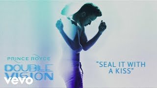 Prince Royce - Seal It With a Kiss (Audio)