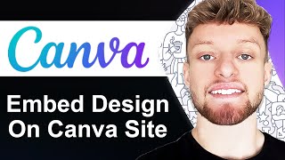 How To Embed Canva Design on Canva Website (Step By Step)