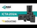 MAG Cinema + MN Mounting promo for ICTA 2024