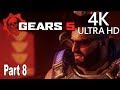 Gears 5 - Gameplay Walkthrough Part 8 No Commentary [4K 2160P/60FPS]