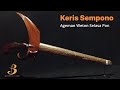 Keris Sempono Ageman Weton Selasa Pon #selasapon #weton #ageman