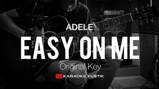 Adele - Easy On Me ( Acoustic Karaoke ) Original Key