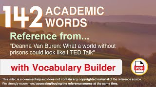 142 Academic Words Ref from "Deanna Van Buren: What a world without prisons could look like | TED"