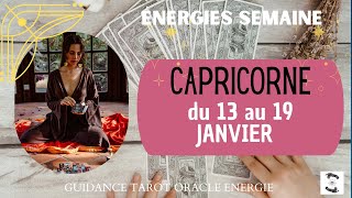 🌱 CAPRICORNE du 13 au 19 JANVIER 🌸 message pour toi #capricornehebdo