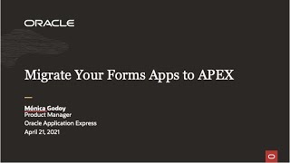 Migrate Your Oracle Forms Applications to Oracle APEX